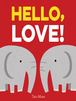 cover image of Hello, Love!